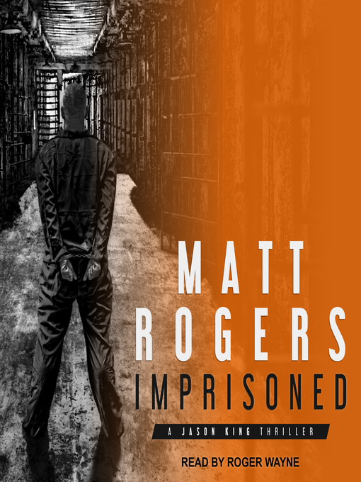Title details for Imprisoned by Matt Rogers - Available